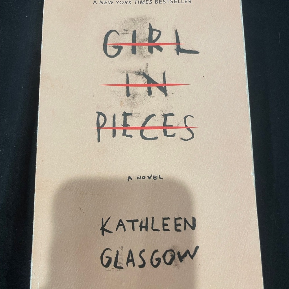 Girl in Pieces by Kathleen Glasgow